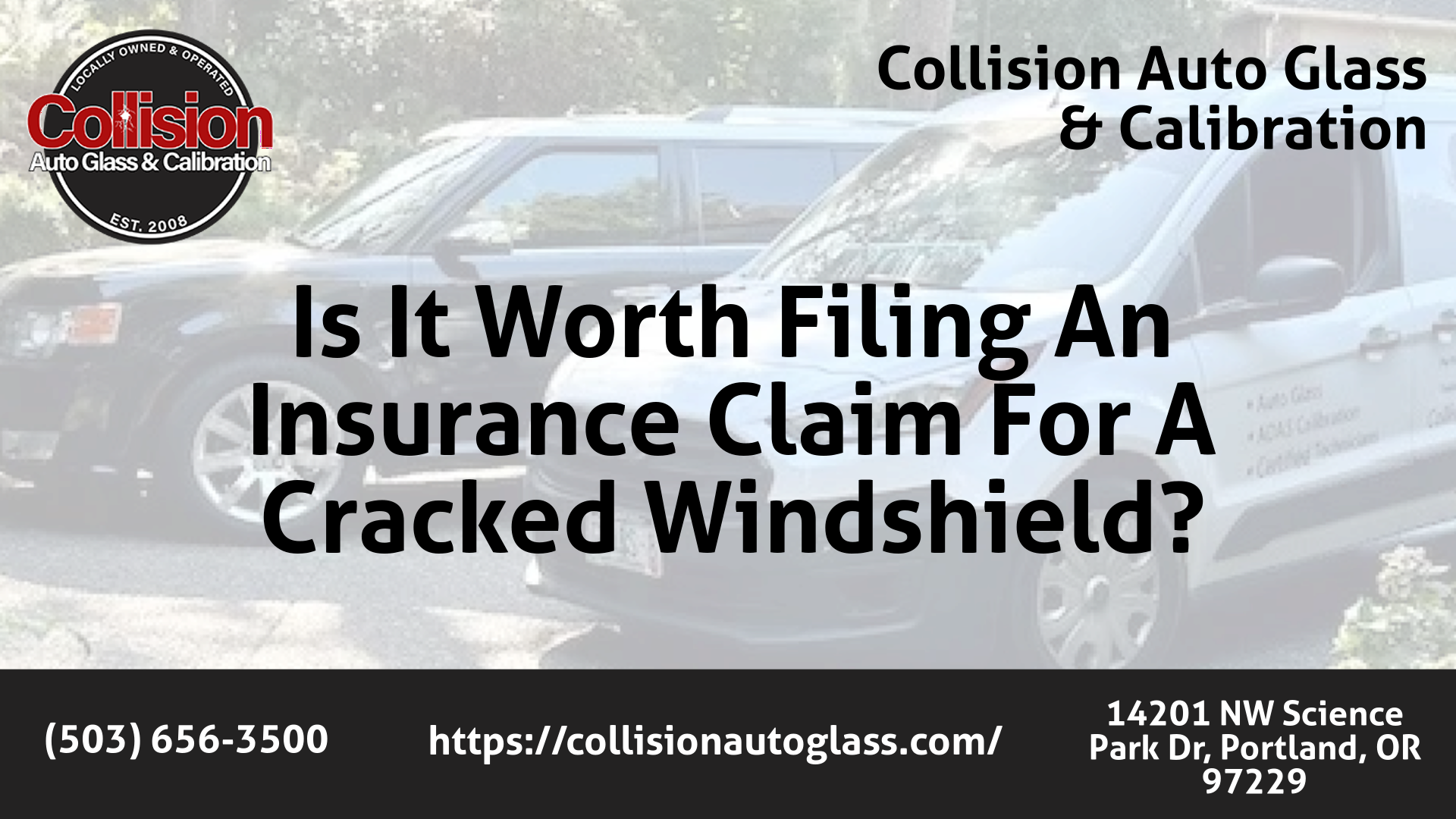 Collision Auto Glass & Calibration Auto Glass Services in Portland, OR