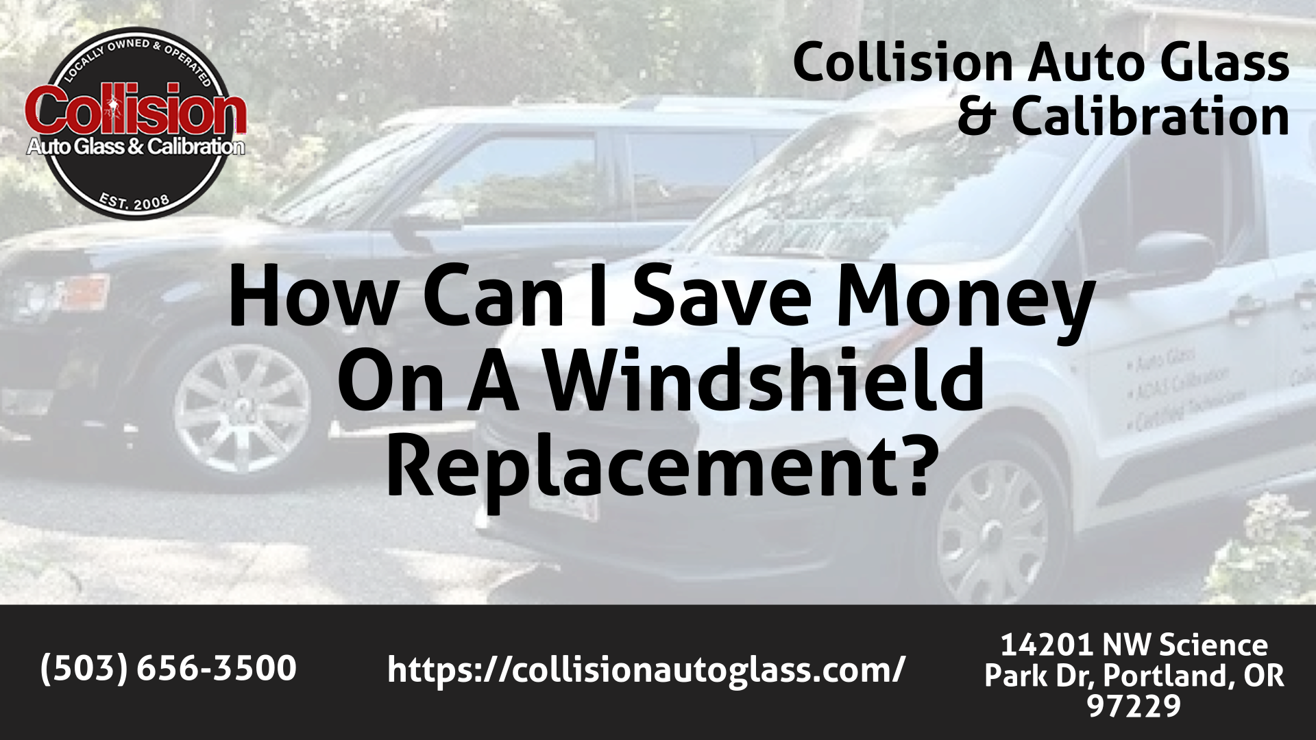 Collision Auto Glass & Calibration Auto Glass Services in Portland, OR