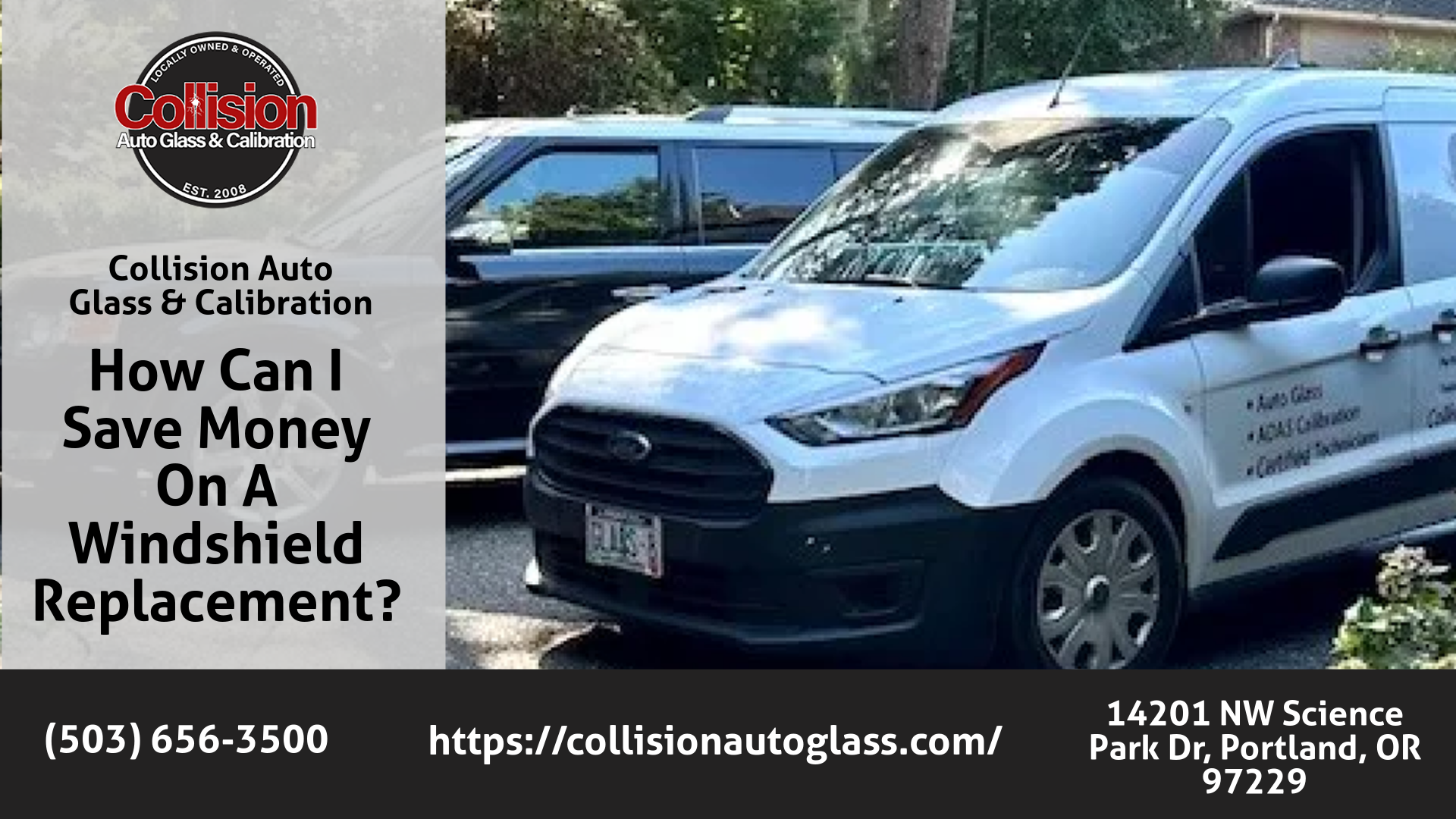 How Can I Save Money On A Windshield Replacement? | Collision Auto Glass & Calibration Expert Guide