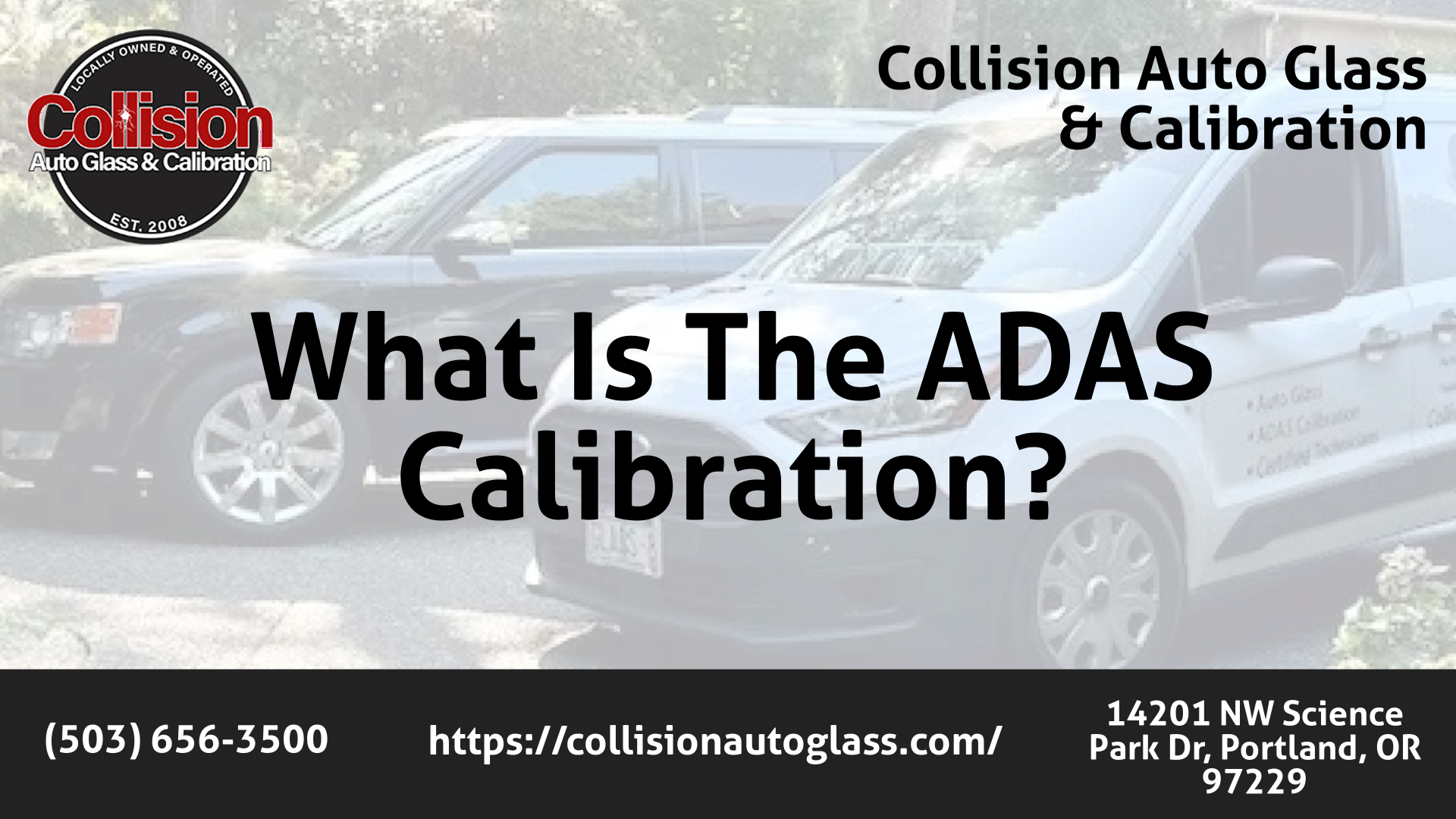 Collision Auto Glass & Calibration Auto Glass Services in Portland, OR