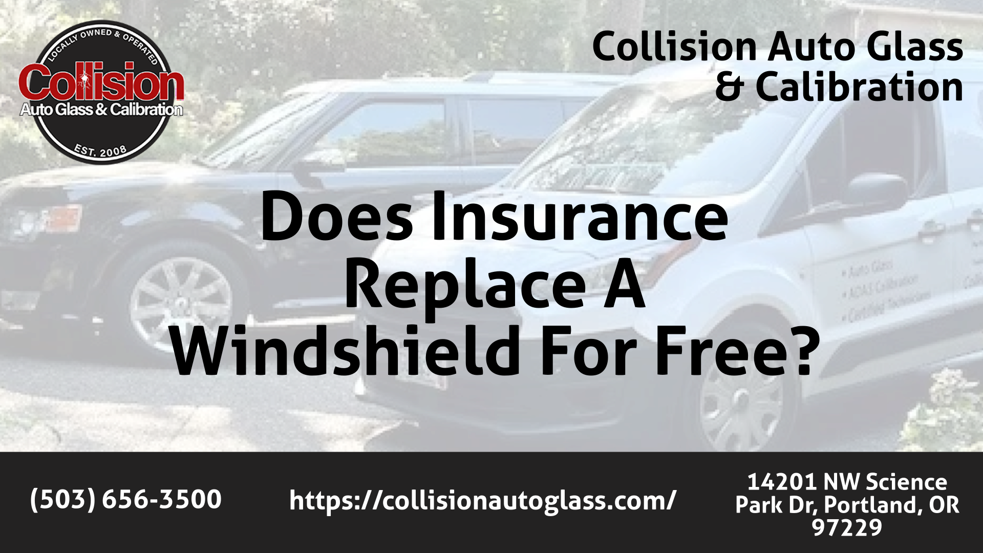 Collision Auto Glass & Calibration Auto Glass Services in Portland, OR