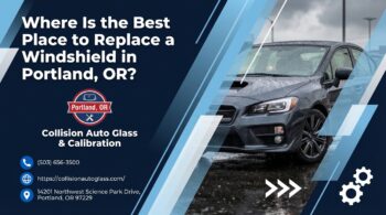 Where Is the Best Place to Replace a Windshield in Portland, Or?